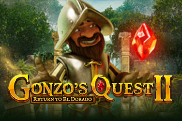 Gonzo’s Quest™ II: Return to El Dorado